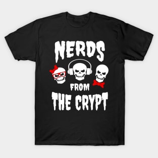 Nerds from the Crypt #2 T-Shirt